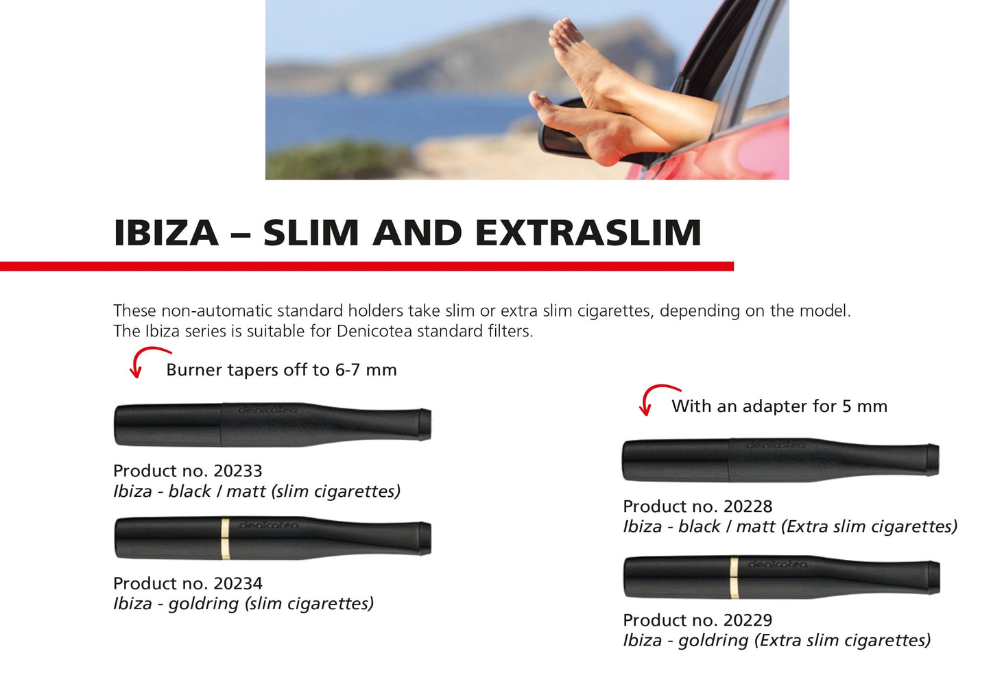 Ibiza Extra Slim Matte Black - Extra Slim Holder with 10 Free Filters  20228